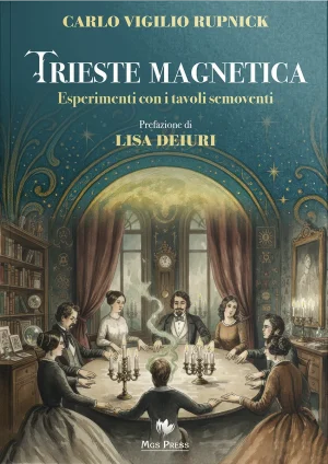 Trieste magnetica