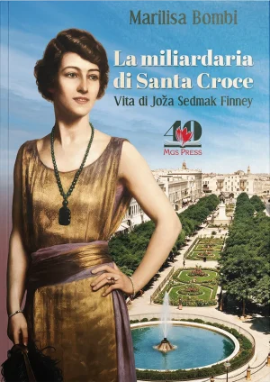 La miliardaria di Santa Croce
